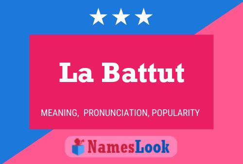 Постер имени La Battut