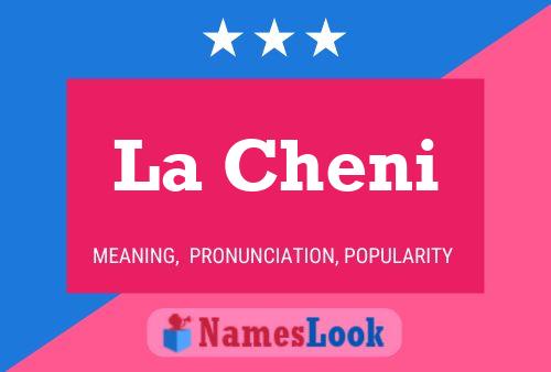 Постер имени La Cheni