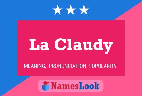 Постер имени La Claudy