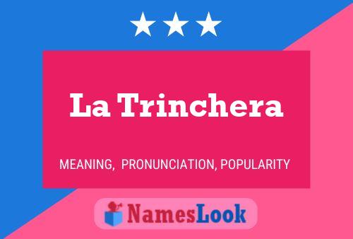 Постер имени La Trinchera