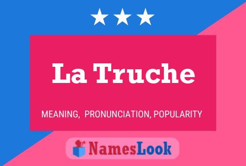 Постер имени La Truche