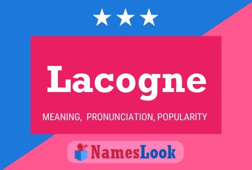 Постер имени Lacogne