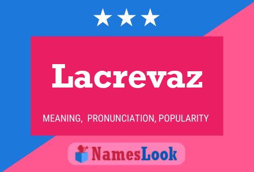 Постер имени Lacrevaz