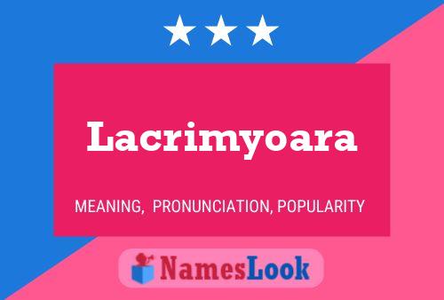 Постер имени Lacrimyoara