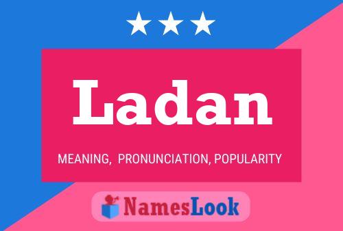 Постер имени Ladan