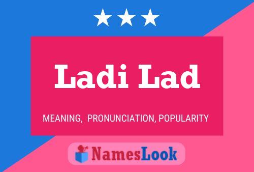 Постер имени Ladi Lad