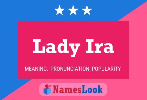 Постер имени Lady Ira