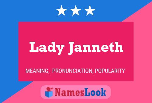 Постер имени Lady Janneth