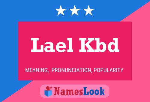 Постер имени Lael Kbd