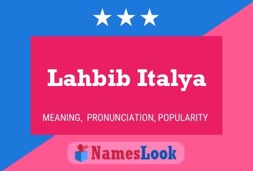 Постер имени Lahbib Italya