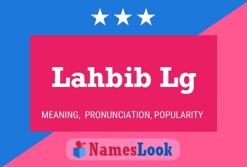 Постер имени Lahbib Lg