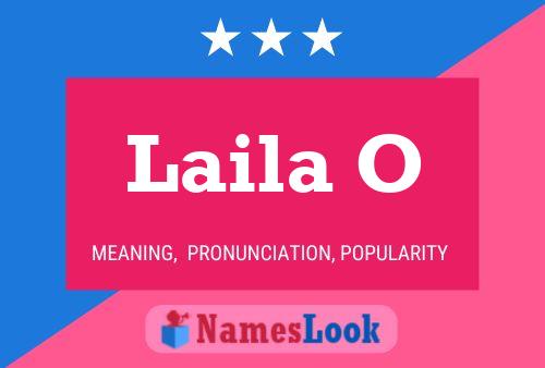 Постер имени Laila O