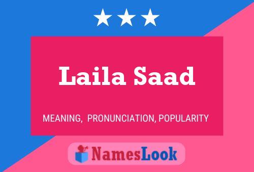 Постер имени Laila Saad