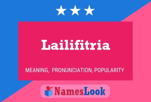 Постер имени Lailifitria