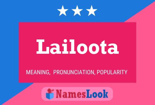 Постер имени Lailoota