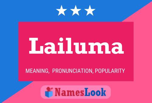 Постер имени Lailuma