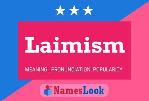 Постер имени Laimism