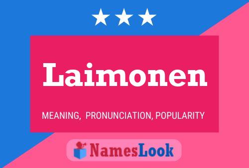 Постер имени Laimonen