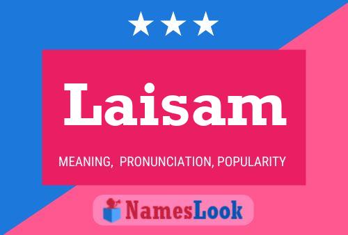 Постер имени Laisam