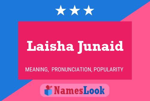 Постер имени Laisha Junaid