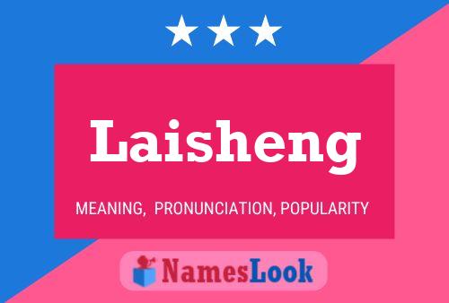 Постер имени Laisheng