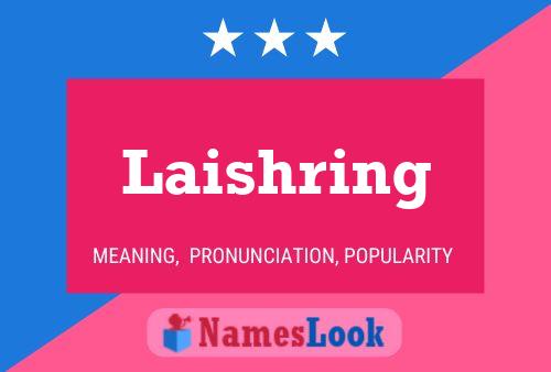 Постер имени Laishring