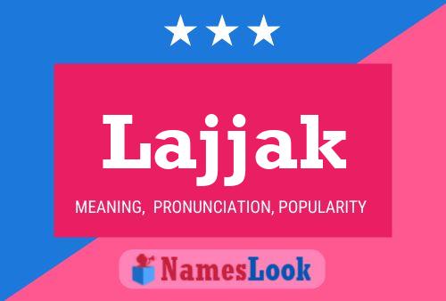 Постер имени Lajjak