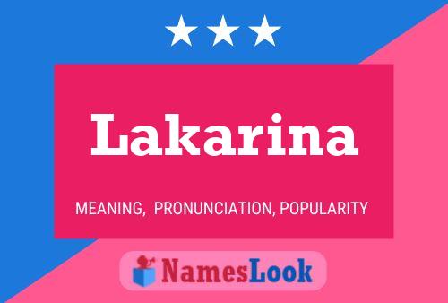 Постер имени Lakarina