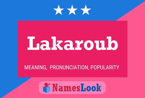 Постер имени Lakaroub