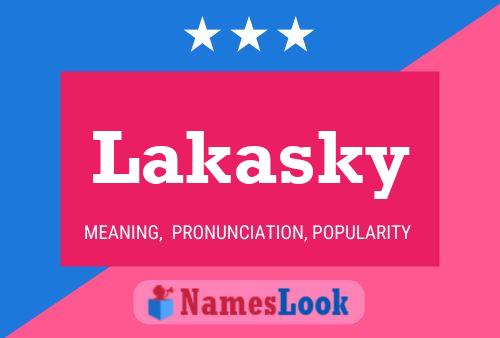 Постер имени Lakasky