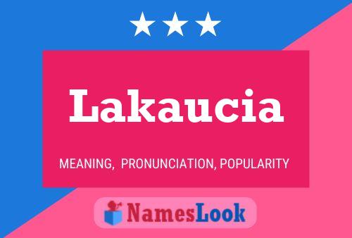 Постер имени Lakaucia