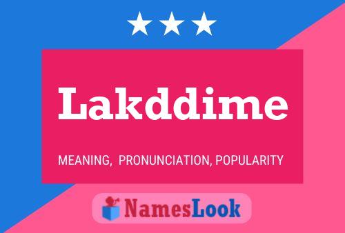 Постер имени Lakddime