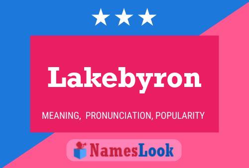 Постер имени Lakebyron