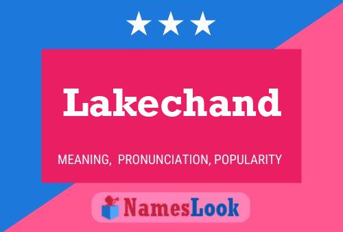 Постер имени Lakechand