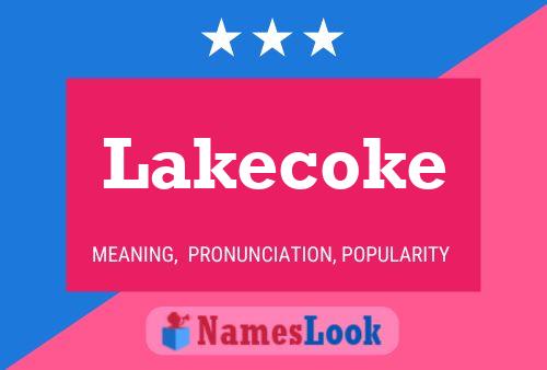 Постер имени Lakecoke