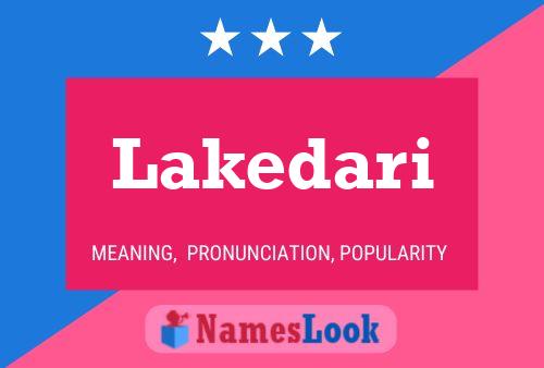 Постер имени Lakedari