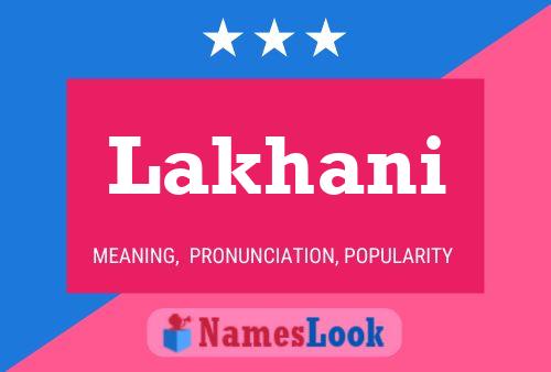 Постер имени Lakhani