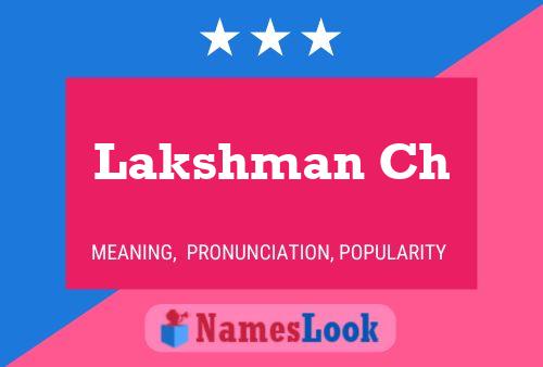 Постер имени Lakshman Ch