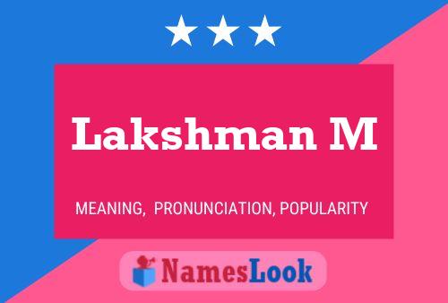 Постер имени Lakshman M