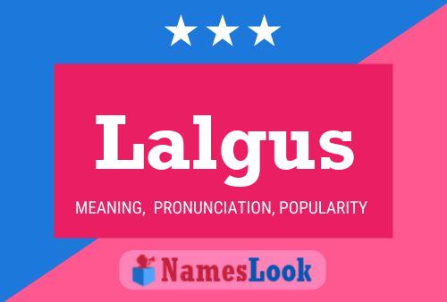 Постер имени Lalgus