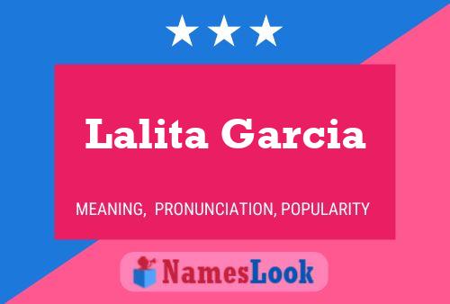 Постер имени Lalita Garcia