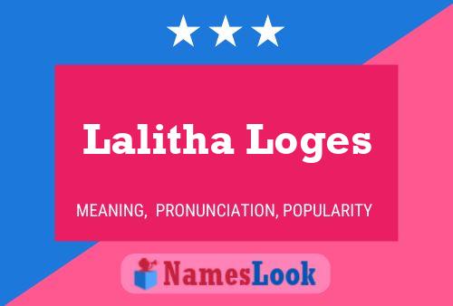 Постер имени Lalitha Loges