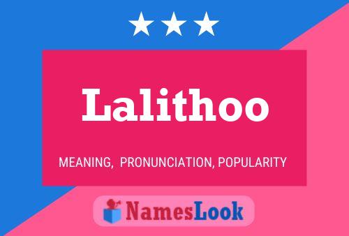 Постер имени Lalithoo