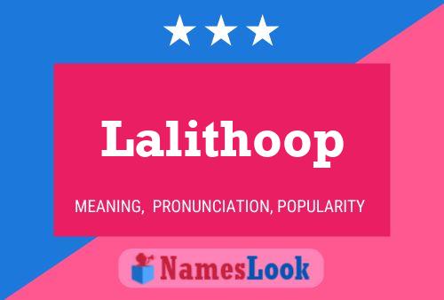 Постер имени Lalithoop