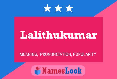 Постер имени Lalithukumar