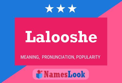 Постер имени Lalooshe