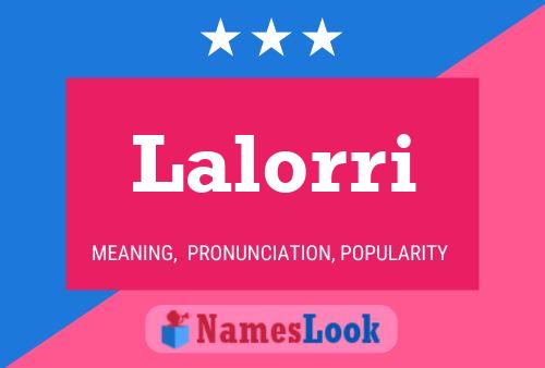 Постер имени Lalorri