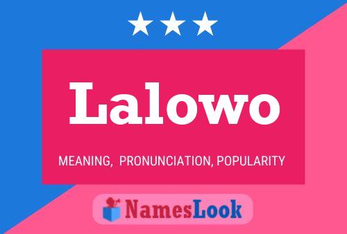 Постер имени Lalowo