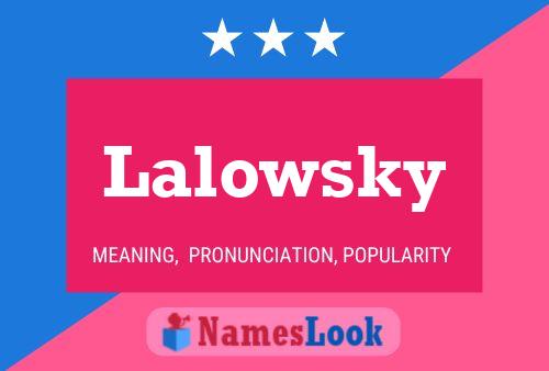 Постер имени Lalowsky