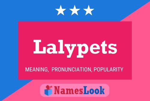 Постер имени Lalypets